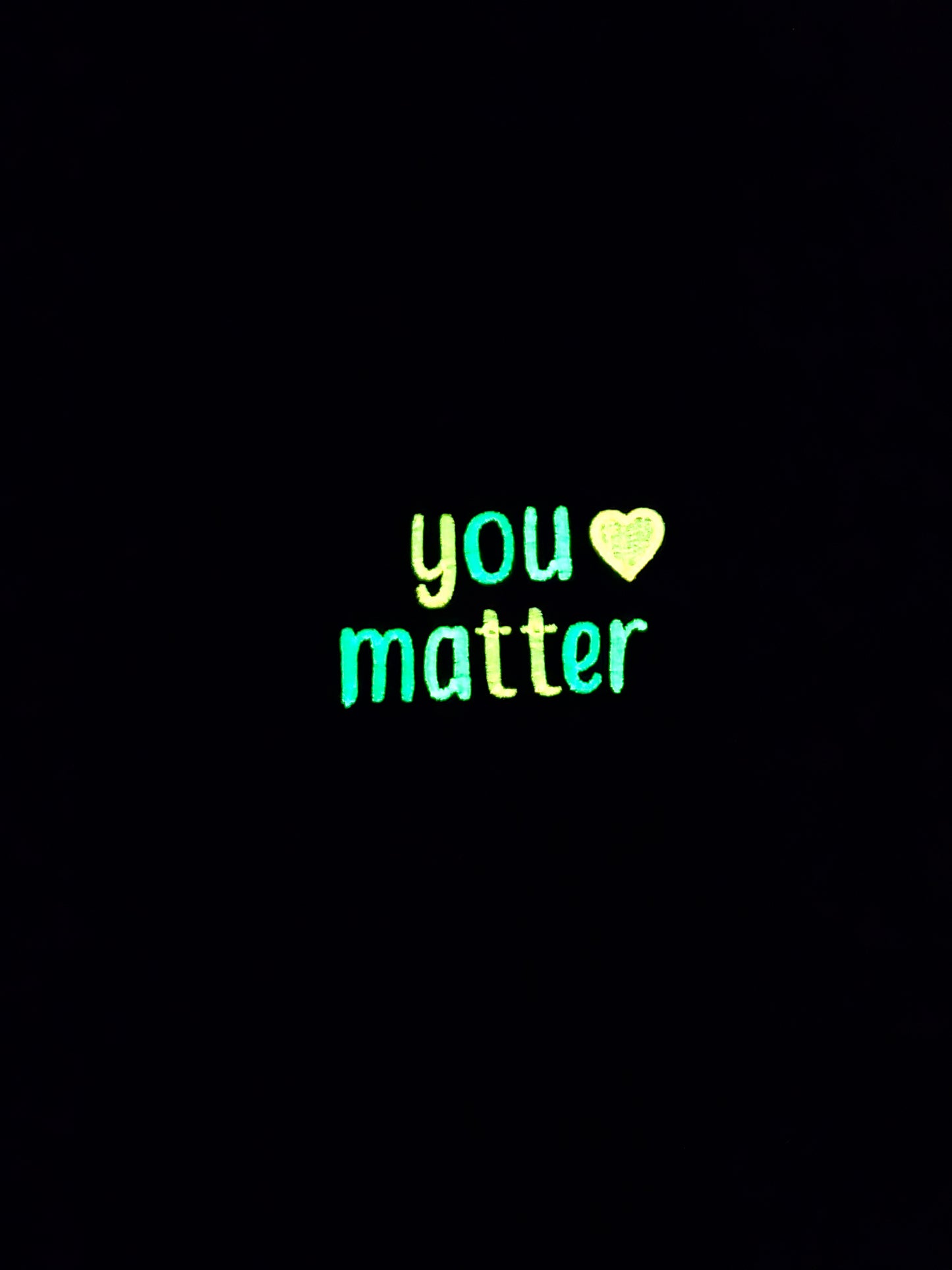 You Matter Glow-in-the-dark Embroidered Shirt